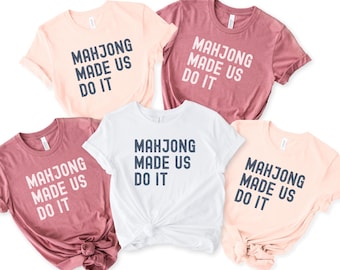 Mahjong T-Shirt, Matching Mahjong Club Tee, Gift for Mahjong Lover, Funny Mahj Tee, Mahj Night Shirt, Mahjong Tournament shirt, Group Mahj T