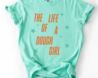 Sourdough Baker Comfort Colors T-Shirt, Funny Bread Shirt, Baker Gift, Homestead Baking T, Sourdough Starter T, Bread Lover Tee, Chef Humor