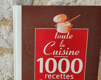 Vintage cookbook - All the Kitchen - 1000 recipes 1000 photos - Solar Editions