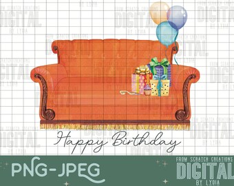 Happy Birthday Friends Sofa- PNG Digital download- Sublimation