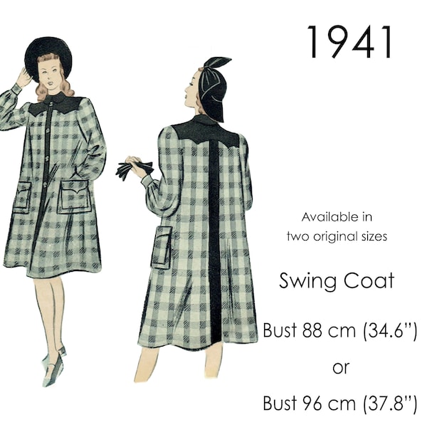 1940s Swing coat pattern, with contrasting yoke and patch pockets. Original vintage size for busts 88 cm (35") OR 96 cm (38")