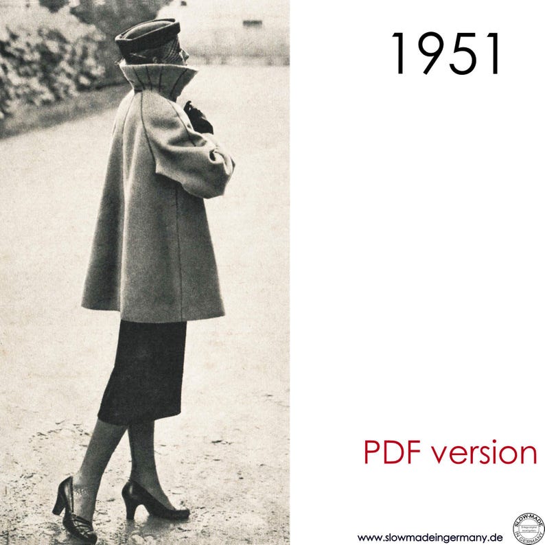 May include: A vintage black and white photograph of a woman wearing a stylish cape coat, hat, and heels. The image includes the text "1951" and "PDF version". The woman is standing outdoors.