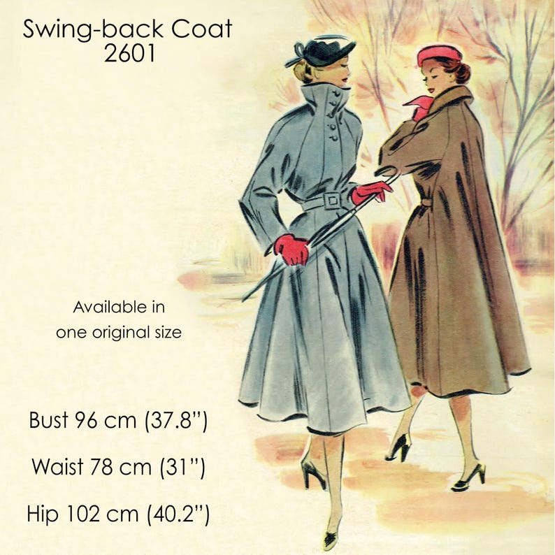 May include: Vintage illustration of two women wearing swing-back coats. The coats are in gray and brown, with measurements provided: Bust 37.8", Waist 31", Hip 40.2". The image includes the text "Swing-back Coat 2601" and "Available in one original size."