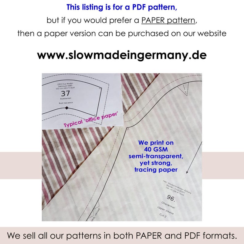 May include: A sewing pattern with detailed diagrams and measurements, printed on tracing paper. The image includes text that reads "We print on 40 GSM semi-transparent, yet strong, tracing paper" and "www.slowmadeingermany.de".