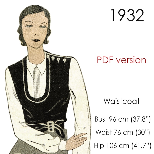 1932 Waistcoat pattern, with scooped neckline and shoulder buttons. Original vintage size for bust 96 cm /37" - 38"