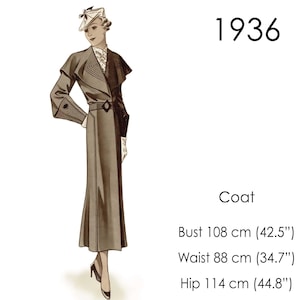May include: A vintage-style illustration of a long coat from 1936 featuring a wide collar, belted waist, and flared hem. Text includes 1936, Coat, Bust 42.5 inches, Waist 34.7 inches, and Hip 44.8 inches. The coat is depicted in shades of brown and tan.