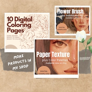 May include: An image featuring three digital art product advertisements. The top left ad promotes "10 Digital Coloring Pages." The top right ad is for "Flower Brush" with a portrait illustration. The bottom ad is for "Paper Texture." All ads include "Digital Download" text.