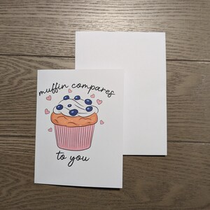 Muffin se compara contigo - Tarjeta de felicitación