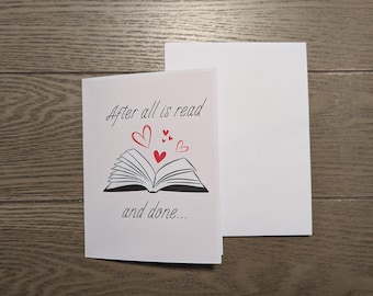 After all is Read and Done - Greeting Card