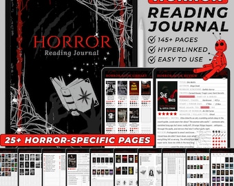 May include: Digital horror reading journal with a black and red theme. The journal features the words "HORROR READING JOURNAL" and includes 145+ pages, is hyperlinked, and easy to use. Includes 25+ horror-specific pages.