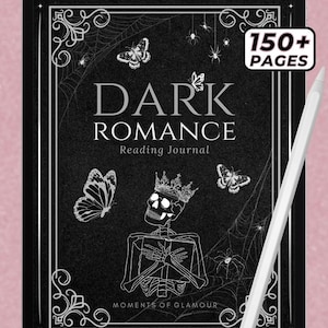 May include: A digital reading journal for dark romance books with over 150 pages. The journal includes sections for book libraries, reviews, trackers, logs, favorites, and more. The cover features a black and white illustration of a skeleton wearing a crown and reading a book.