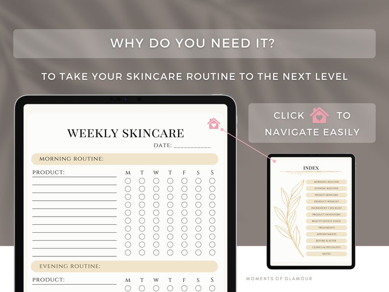May include: A digital planner for weekly skincare routines. The planner includes sections for morning and evening routines, with checkboxes for each day of the week. The planner also includes a section for product notes and a clickable index.