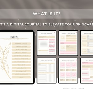May include: A digital journal with a gold leaf design on the cover. The journal is divided into sections for morning routine, evening routine, weekly skincare, product wishlist, ingredient checklist, product inventory, beauty device usage, treatments, appointments, before and after, clinics and specialists, and notes.