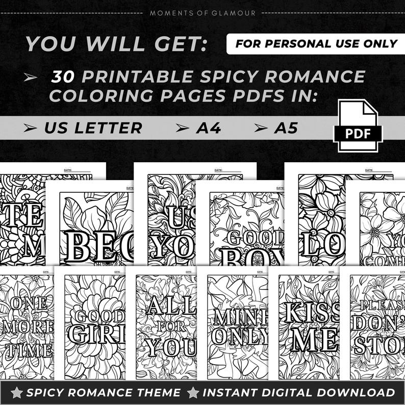 Pu&ograve; includere: Una collezione digitale di 30 pagine da colorare stampabili con motivi floreali e frasi romantiche come Good Girl, Kiss Me e All For You. I file sono forniti in formato PDF per i formati US Letter, A4 e A5 per solo uso personale.