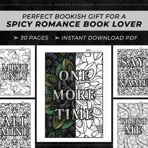 Pu&ograve; includere: Una raccolta di libri da colorare digitali con 30 pagine di disegni floreali e astratti con testi sovrapposti tra cui MINE ONLY, ONE MORE TIME, SAY MY NAME, ALL MINE e TRUST ME, disponibili come file PDF da scaricare immediatamente.