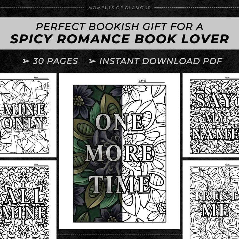 Pu&ograve; includere: Una raccolta di libri da colorare digitali con 30 pagine di disegni floreali e astratti con testi sovrapposti tra cui MINE ONLY, ONE MORE TIME, SAY MY NAME, ALL MINE e TRUST ME, disponibili come file PDF da scaricare immediatamente.