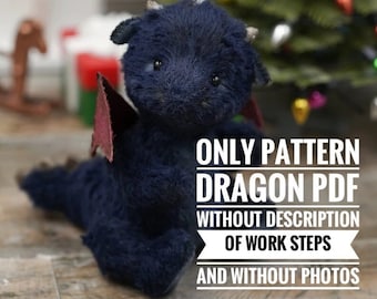 Sewing Pattern dragon PDF teddy dragon toy sewing toys Handmade dragon teddy toys Handmade christmas ornaments stuffed animal