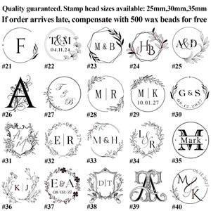 May include: A collection of twenty black and white wax seal stamp designs labeled #21 through #40. Each design features unique monograms, initials, dates, and botanical or geometric borders. The text at the top states stamp head sizes are 25mm, 30mm, and 35mm.