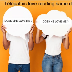 Télépathy love Reading same day  3 questions