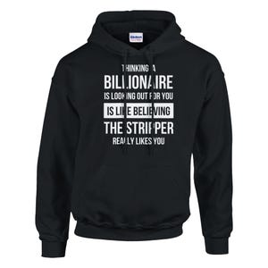 Sudadera con capucha &quot;Pensando que un millonario te cuida&quot; - Eat The Rich