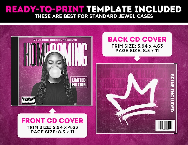 May include: A printable CD cover template featuring a magenta background. The front cover shows a black and white portrait of a person blowing a bubble with the text HOMECOMING, YOUR HIGH-SCHOOL PRESENTS, and LIMITED EDITION. The back cover features a white crown graphic, the text SPINE INCLUDED, and a barcode. Trim size is 5.94 x 4.63 inches.