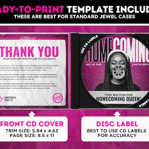 May include: A CD jewel case template featuring a thank you note on the left panel with pink text and a disc label on the right panel. The disc label displays a black and white portrait of a person with the text Homecoming, Oct 25, 2025, and Tori Wilson for Homecoming Queen.