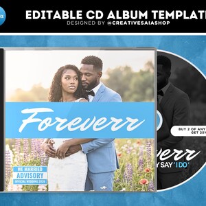 May include: An editable CD album template featuring a photograph of a couple in wedding attire standing in a field. The cover displays the text "Foreverr" in a white script font over a blue bar, and a "We Married Advisory" label in the corner.