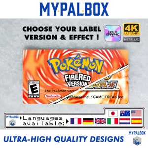 May include: A video game label for the game Pokemon FireRed Version. The label is orange and red with the Pokemon logo and the words "FireRed Version" in white. The label is available in multiple languages, including English, French, German, Italian, Spanish, Japanese, and Korean.