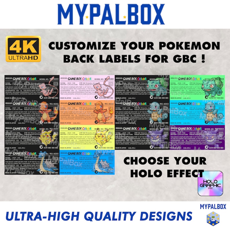 May include: A collection of eight different Game Boy Color back labels featuring various Pokemon characters. The labels are customizable and come in a variety of colors. The text on the labels reads "GAME BOY COLOR" and includes the model number, battery information, and copyright information. The labels also feature a holographic effect.