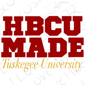 Tuskegee/HBCU Made svg and png