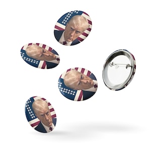 Trump Mugshot Buttons| Donald | Pin Buttons | Rally | USA | Flag | President | 2024 | MAGA | Republican | Elect | Gift