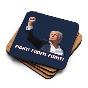 Donald Trump Navy Blue Coaster, Trump Fighting Fist, Trump Shooting, Donald Trump Shot, Trump Rally Shooting, Fight, Trump Drinkware