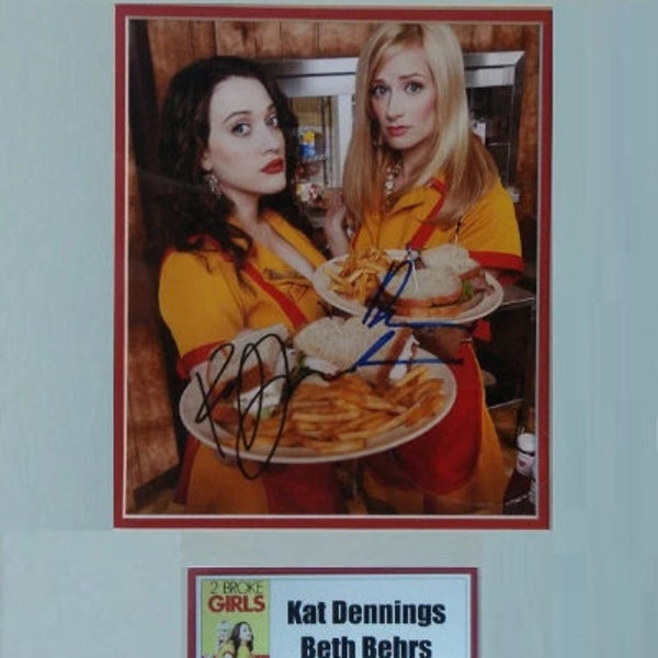 2 BROKE GIRLS CAST signed Photo - Beth Behrs, Kat Dennings - 11"x 14" w/coa