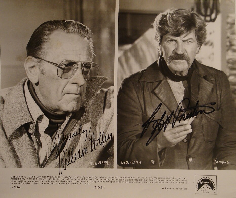 WILLIAM HOLDEN & ROBERT Preston Signed Photo - S.O.B.- Same Old Bullshit  w/coa