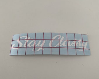 Stay Classy JDM Sticker
