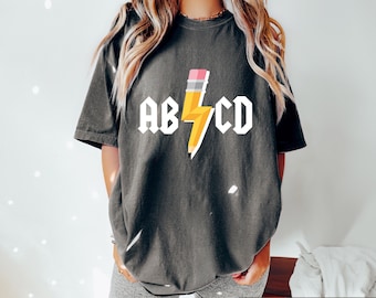 ABCD Shirt, Pencil Lightning Bolt Shirt, Back To School Shirt, ABCD Thunderstruck Shirt, Rock'n Roll Teacher Hoodie, ABCD Rocks Sweatshirt