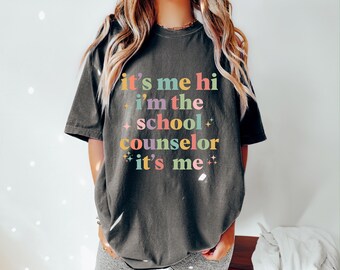 It's Me Hi I'm The School Counselor It's Me Shirt, Counselor Life Shirt, Teacher Gift Tee, Back To School Hoodie, Funny Counselor Sweatshirt