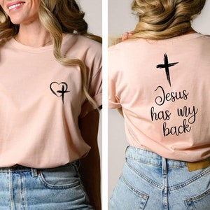 Jesus Has My Back Shirt, Faith Shirt, Christian Trendy Shirt, Christian Quotes Shirt, Jesus Lover Front And Back Religious Sweatshirt Hoodie