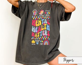 Be Kind To Your Mind Shirt - Mental Health Matters Shirt - Mental Health Gift - Mental Health Awareness Shirt - Motivational Tee - Therapy