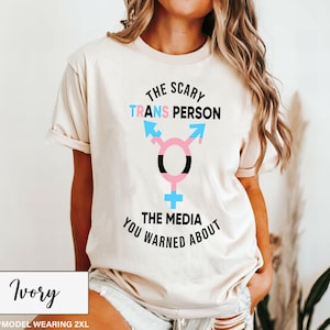 Super Scary Trans Person Shirt - Trans Rights Are Non Negotiable - Make Transphobia Extinct Again - Trans Pride Shirt - Trans Rights Shirt