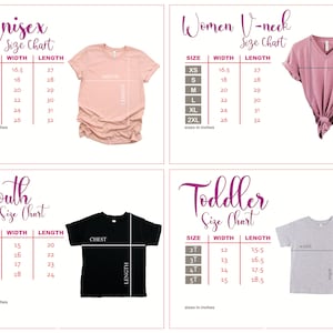 May include: Size chart for unisex, women's v-neck, youth, and toddler t-shirts. The chart shows the width and length measurements in inches for each size.