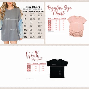 May include: Size charts for Comfort Colors, Regular, and Youth sizes. The Comfort Colors chart includes sizes S-4XL, the Regular chart includes sizes S-2XL, and the Youth chart includes sizes S-L. Measurements are in inches.