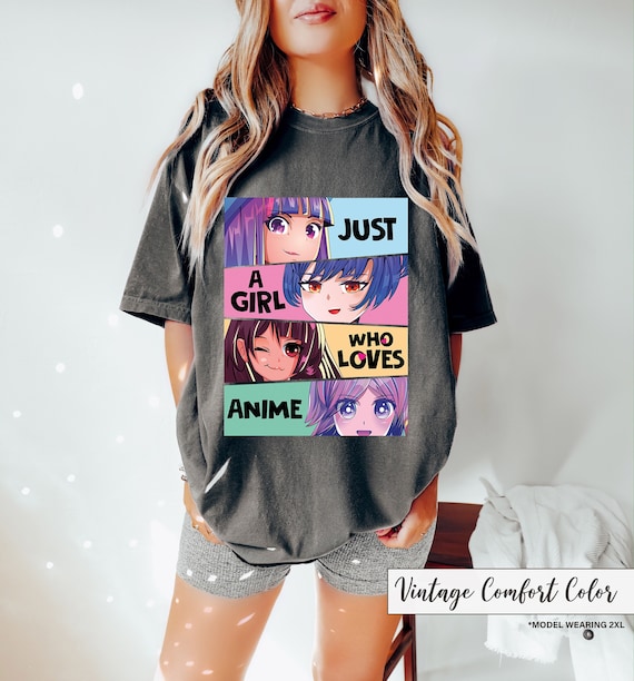 Just A Girl Who Loves Anime Shirt Anime Shirts For Girls T-Shirt Just A Girl Who Loves Anime Shirt Anime Shirts For Girls T-Shirt