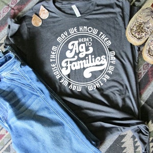 Ag Families Adult Shirt - T-Shirt - Shirt - Tee - Tshirt