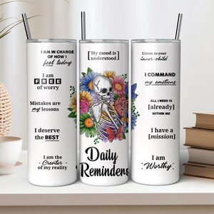 Tumbler gift for Mom Daily Affirmations Cup Mental Health Awareness Gift for Social Worker Care taker mental breakdown Gift For Women