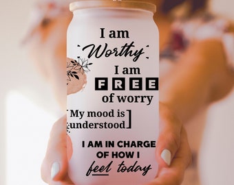 Daily Affirmations Glass cup, Mental Health Warrior Tumbler,  16oz Daily affirmations tumbler, gift for her, Best Friend Skinny Tumbler