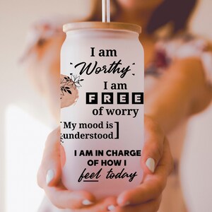 Daily Affirmations Glass cup, Mental Health Warrior Tumbler,  16oz Daily affirmations tumbler, gift for her, Best Friend Skinny Tumbler