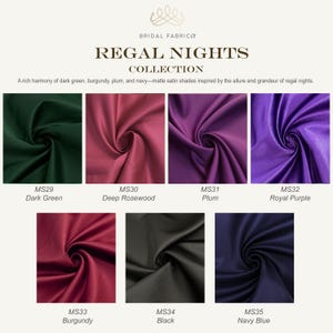 Luxurious matte satin fabrics in deep, regal hues: dark green, deep rosewood, plum, royal purple, burgundy, black, and navy blue. Perfect for dramatic evening gowns, regal-inspired bridal wear, and sophisticated bridesmaid dresses. These rich tones evoke elegance and grandeur for fall and winter weddings.