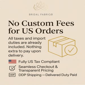 Elegant beige and gold banner announcing that all US orders from Bridal Fabrica include taxes and duties, with transparent pricing, smooth checkout, and free DDP shipping over $35.