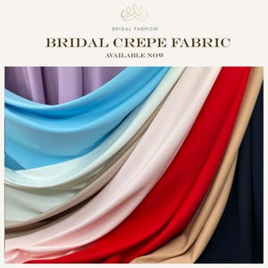 Premium Stretch Bridal Crepe Fabric By The Yard, Matte Crepe Material for Bridal Gown, Blouse and Formal Dress, Wholesale French Crepe